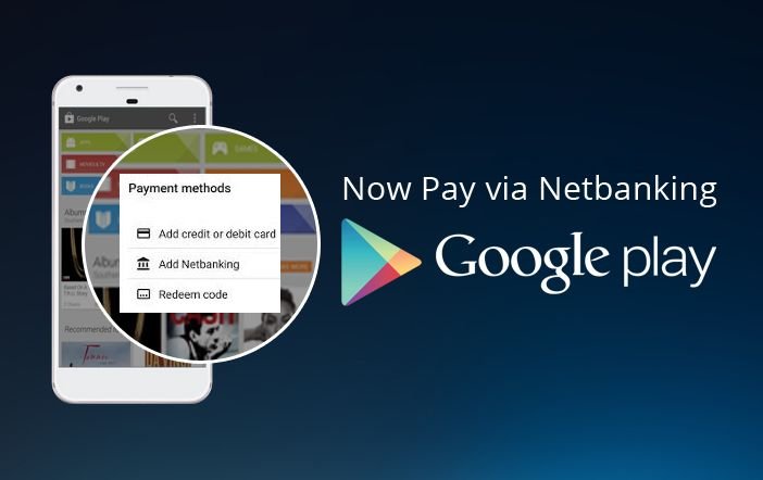 01-Google-Play-Store-enabled-the-Netbanking-Payment-in-India-351x221@2x
