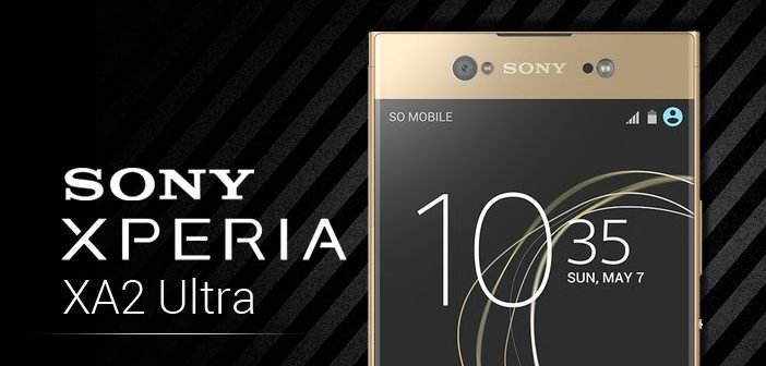 Sony Xperia XA2 Ultra Leaks Revealed to Sport Dual Selfie Camera