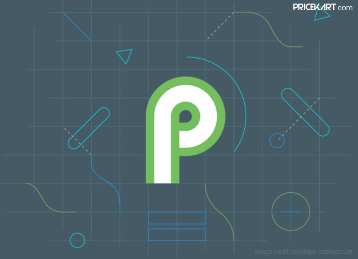 Top 5 Android P Features: Here’s how you can get Android P now